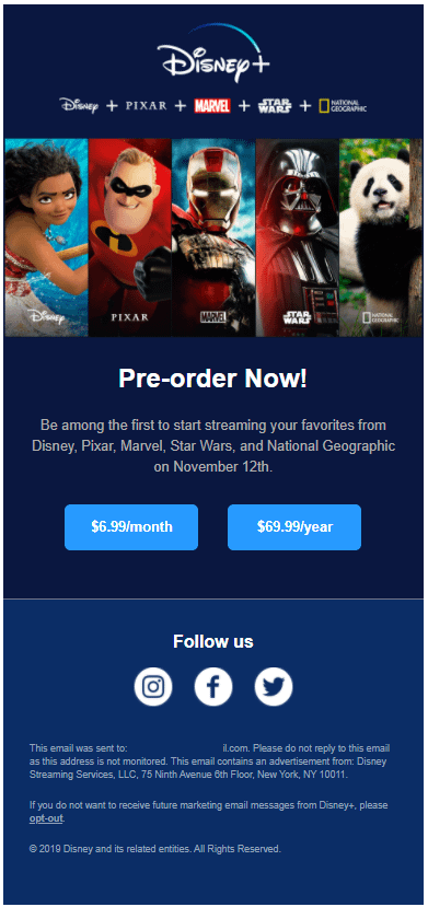 The third launch email arrives Sunday September 22nd, 2019 @ 5:45 pm with the subject line: “Pre-order Disney+ now!”